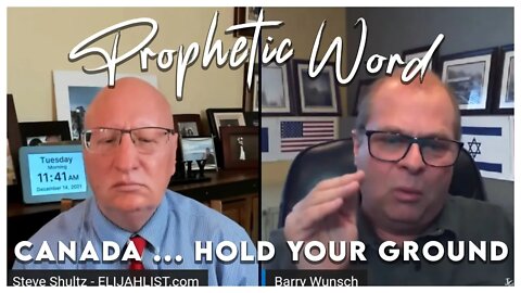 BARRY WUNSCH (12.14.2021) “A WORD FOR CANADA” Prophetic Word