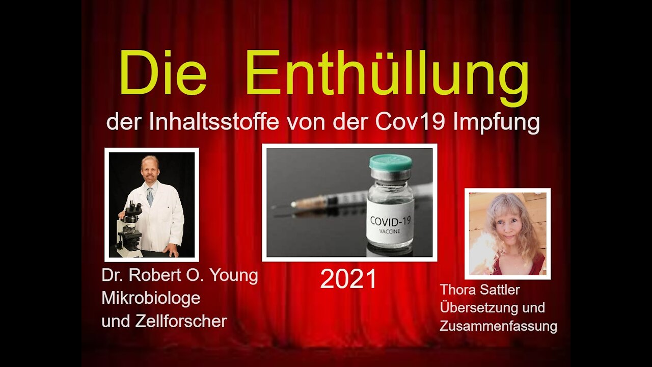 Die Enthüllung der Inhaltsstoffe von der Cov19 Impfung