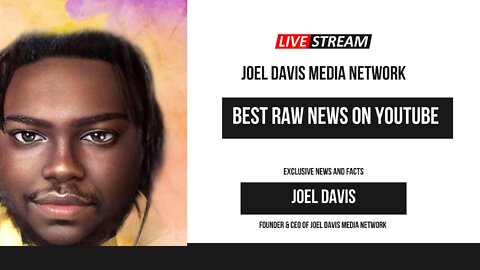 Joel Davis Media Network Live: BLM Co-Founder paid baby daddy $1M, Elon Musk Twitter Update,ect