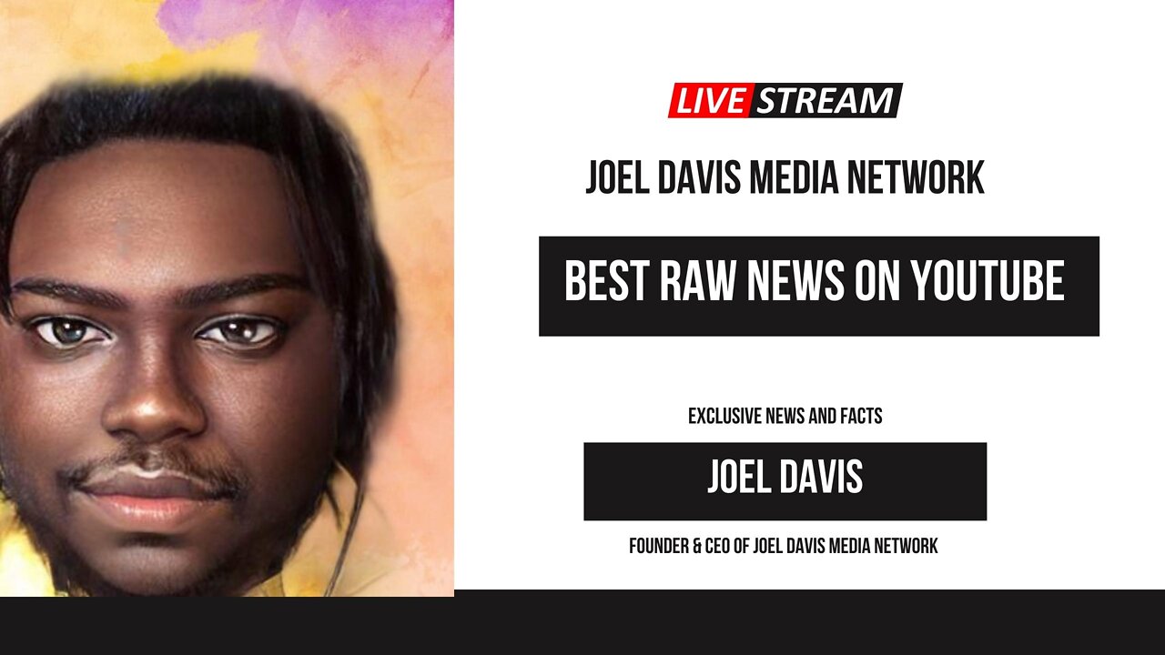 Joel Davis Media Network Live: BLM Co-Founder paid baby daddy $1M, Elon Musk Twitter Update,ect