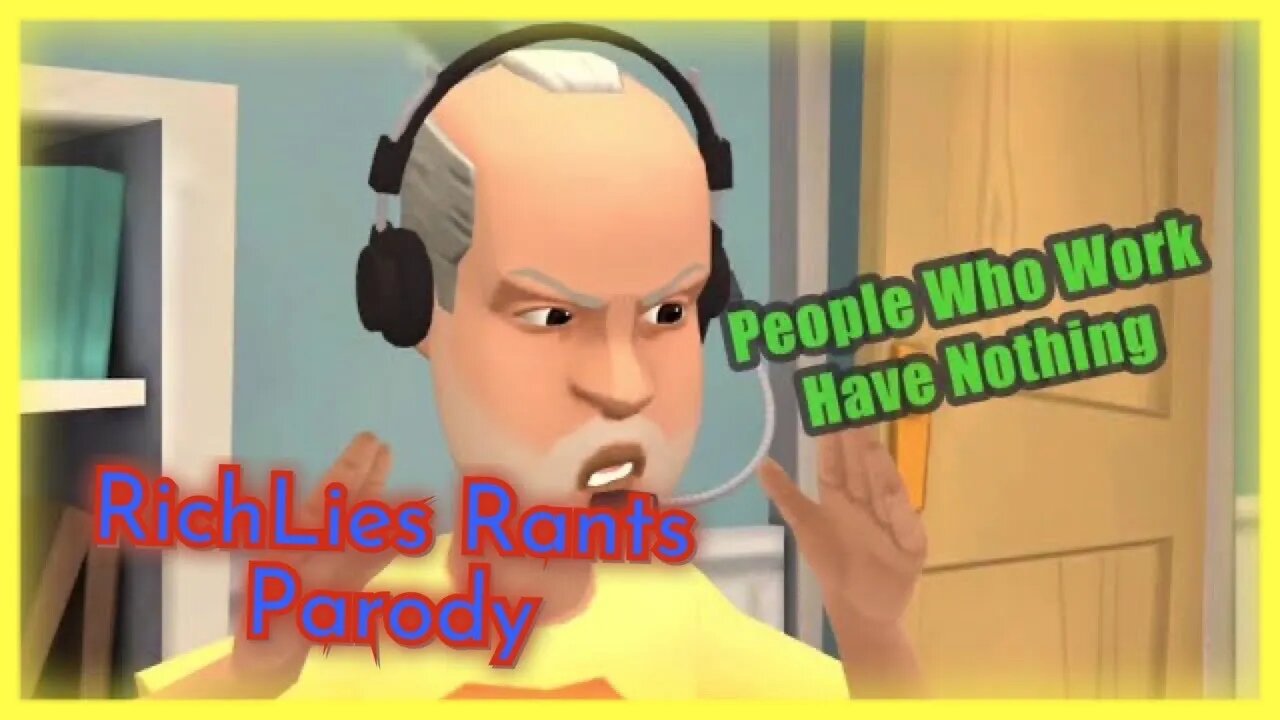 Richlies Rants Parody Video 6