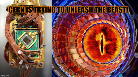 CERN Is Trying To Unleash The Beast!