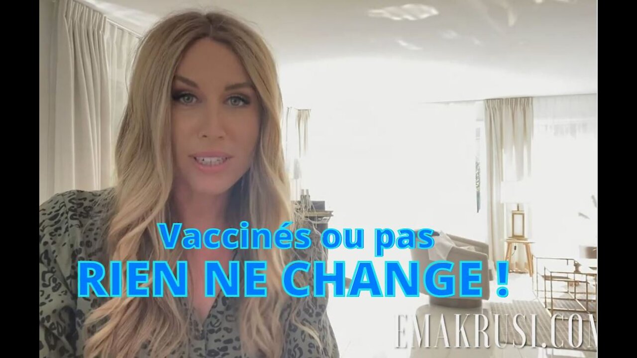 Ema Krusi (vidéo) | Dîner de cons planétaire : vous êtes vaccinés, mais rien ne va changer pour vous...