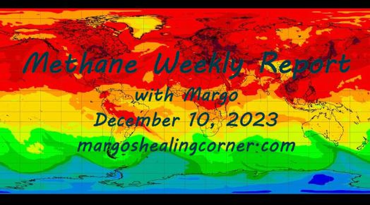 Methane Weekly Report with Margo (Dec. 10, 2023)