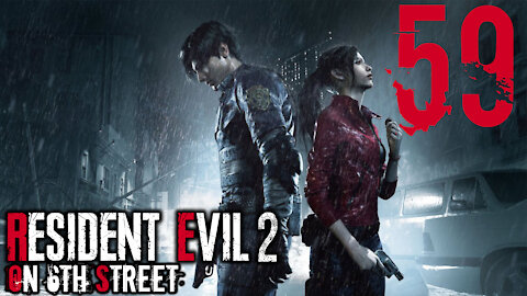 Resident Evil 2 on 6th Street Part 59