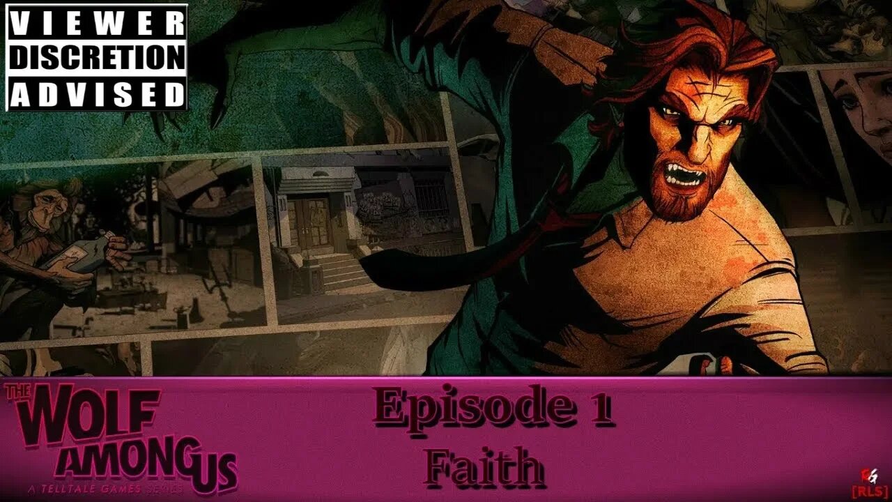 [RLS] The Wolf Among Us - Episode 1 - Faith