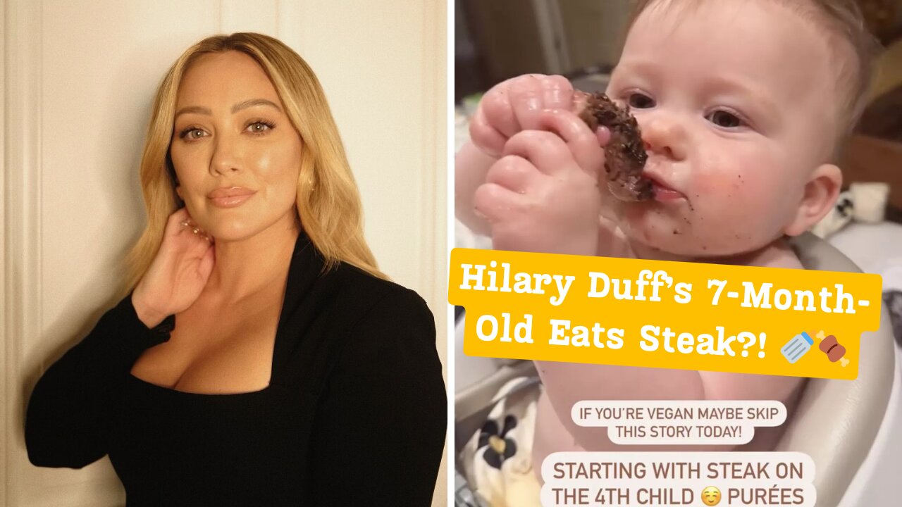 Hilary Duff’s 7-Month-Old Daughter Townes: The Ultimate Baby Foodie