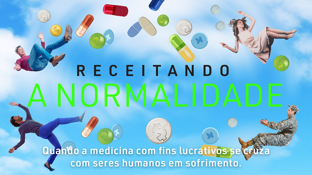 Receitando a Normalidade - VOST PT