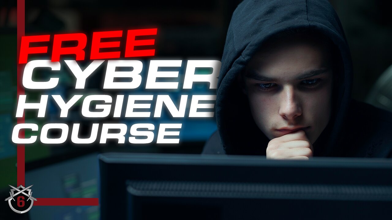 Cyber Hygiene: Basic Personal Cyber Security - Covered 6 Institute