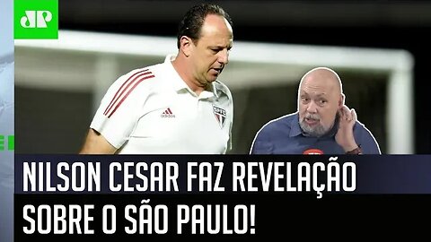 "Olha, ME CONTARAM que o Rogério Ceni..." Nilson Cesar faz REVELAÇÃO sobre o São Paulo!