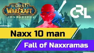 Clearing Naxx10 for the first time