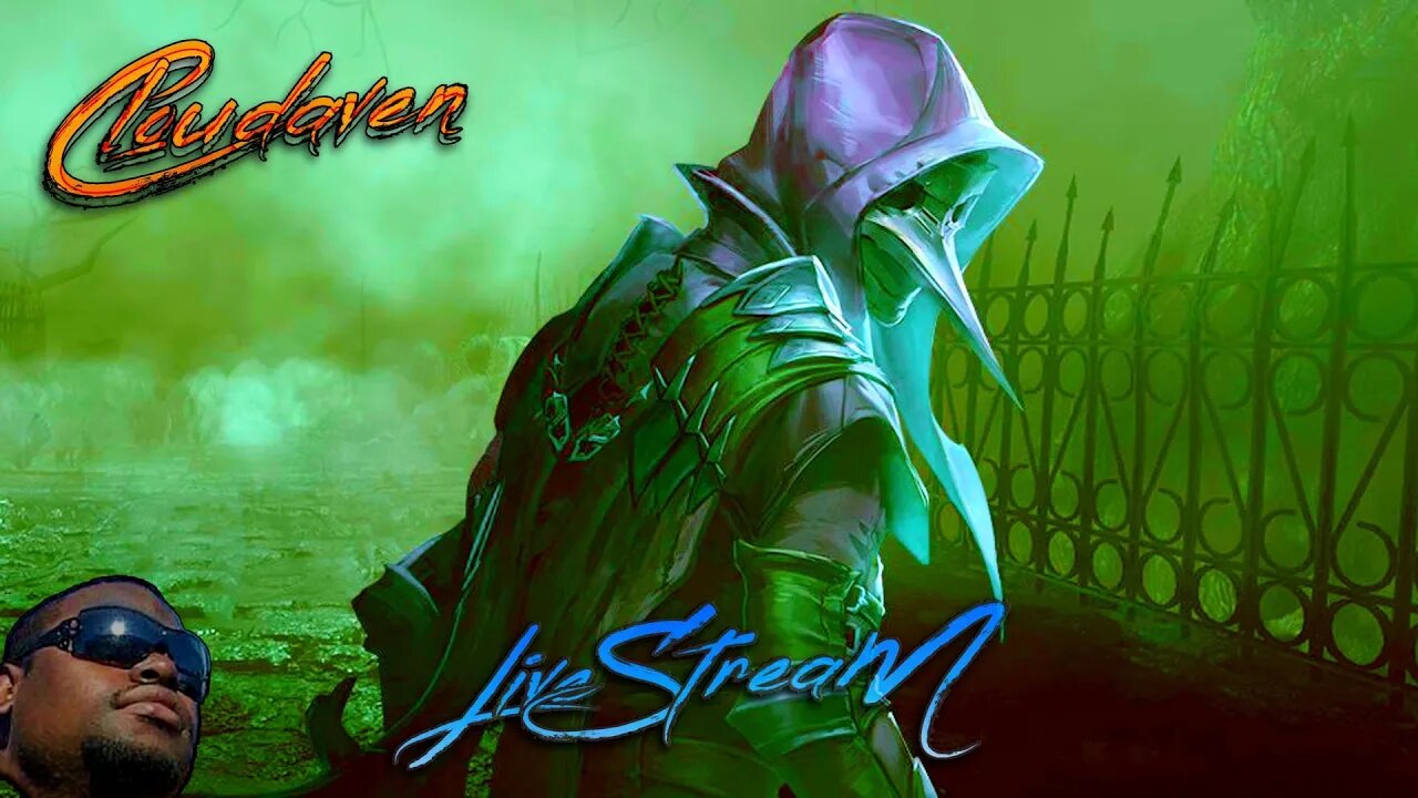 [-LIVE STREAM-]~ CLOUDAVEN- THYMESIA {PC- MODDED} ~ 8/21/22