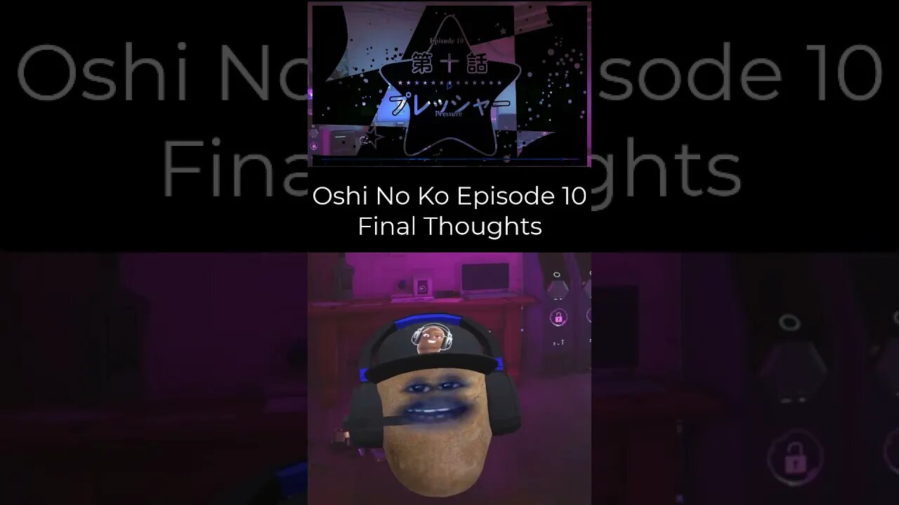 Oshi No Ko - Episode10 Reaction Final Thoughts #shorts