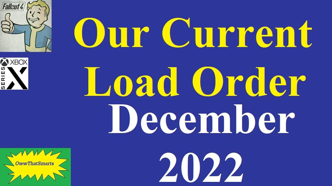 Fallout 4 (mods) - Our Current Load Order - December 2022