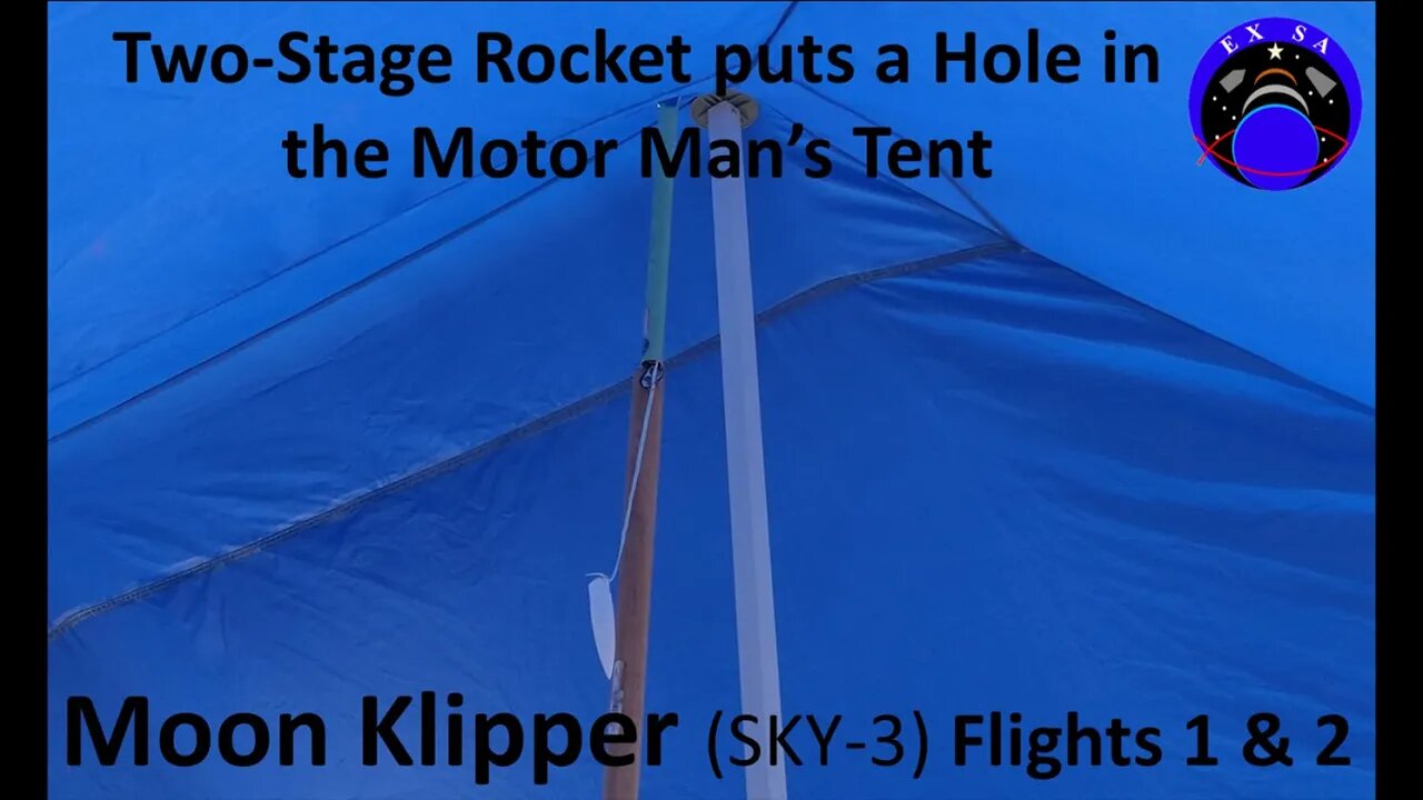 Rocket Flies Into Tent | Moon Klipper Flights 1&2