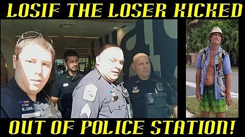 Frauditor Losif the Loony Loser Kicked Out of Police Station: HAHAHA!