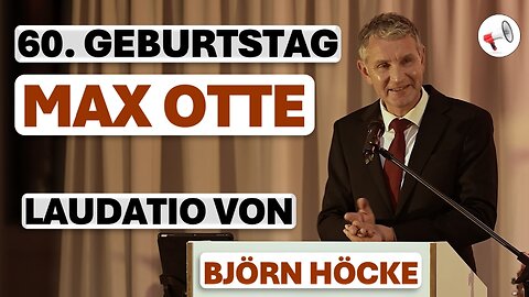 Emotionale Rede von Björn Höcke zum 60. Geburtstag von Max Otte