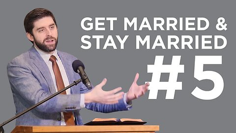 Marriage and the World’s End (Get Married & Stay Married #5) | Ben Zornes