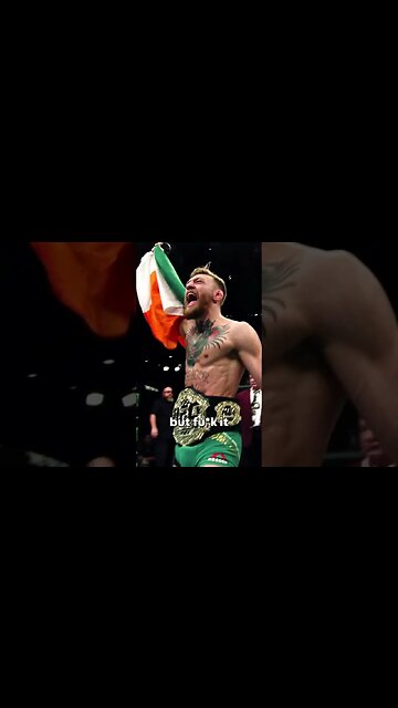 Conor McGregor "I Lost My Mind In The Process"