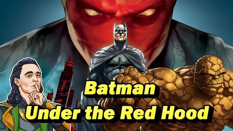 BATMAN UNDER THE RED HOOD WITH CLOBBERN' TIMES!