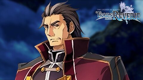 THE TEST - Legend of Heroes: Trails Into Reverie Playthrough - 5