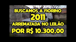 ARREMATAMOS UMA FIAT FIORINO 2011 NO LEILÃO POR R$ 10.300,00 E FICAMOS SURPRESOS NA HORA DE BUSCAR!