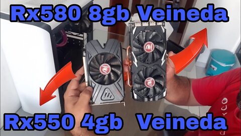 RX580 8GB Veineda RX550 4GB Veineda unboxing testes