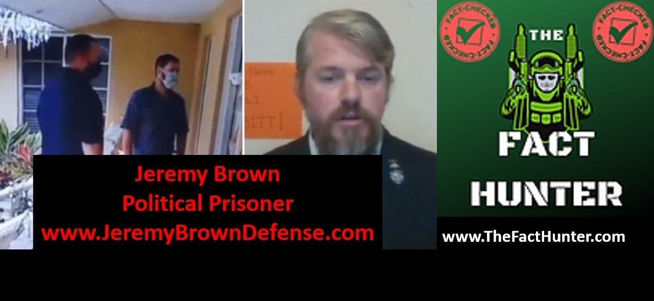 TheFactHunter.com Interview with Political Prisoner Jeremy Brown