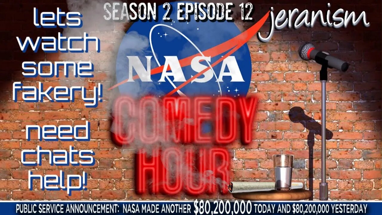 The NASA Comedy Hour | Season 2 Ep. 12 - Let's Help NASA Make An Ad! | 3/28/23