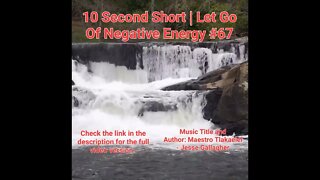 10 Second Short Of Let Go Of Negative Energy | #meditation #shorts #shortsvideo #waterfall #67