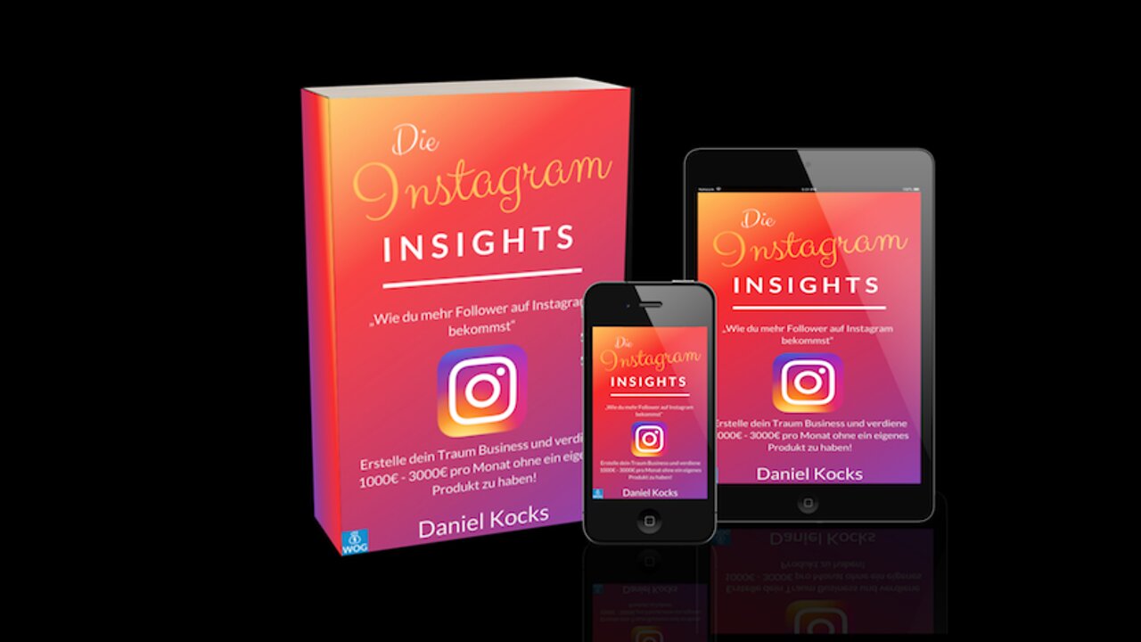 DIE INSTAGRAM INSIGHTS von Daniel Kocks