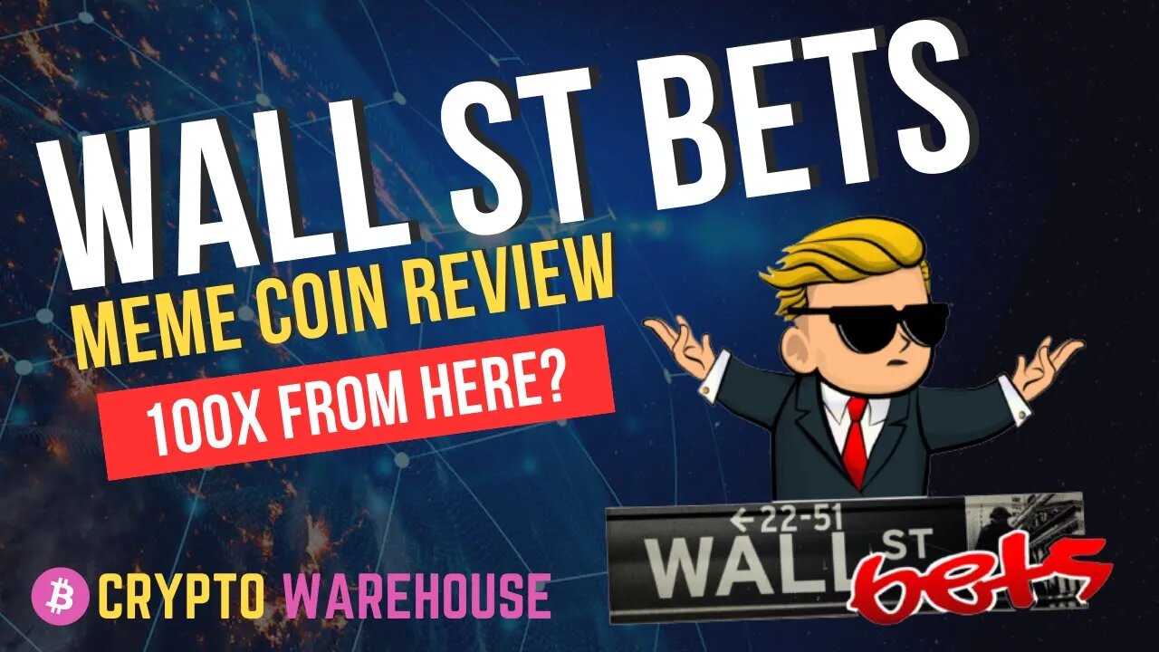 Wall St Bets - 100X Meme?
