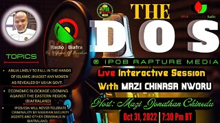 THE DOS: Live Interactive Session With MAZI CHINASA NWORU | Host: Mazi Jonathan | Oct 31, 2022