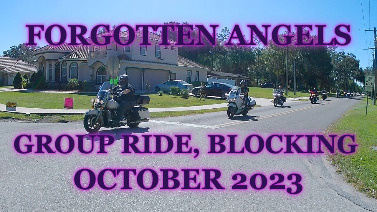 FORGOTTEN ANGELS GROUP RIDE! (BLOCKING)