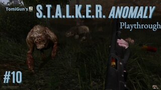 S.T.A.L.K.E.R. Anomaly Part 10 - The Most Important Lesson - modded Walkthrough Gameplay