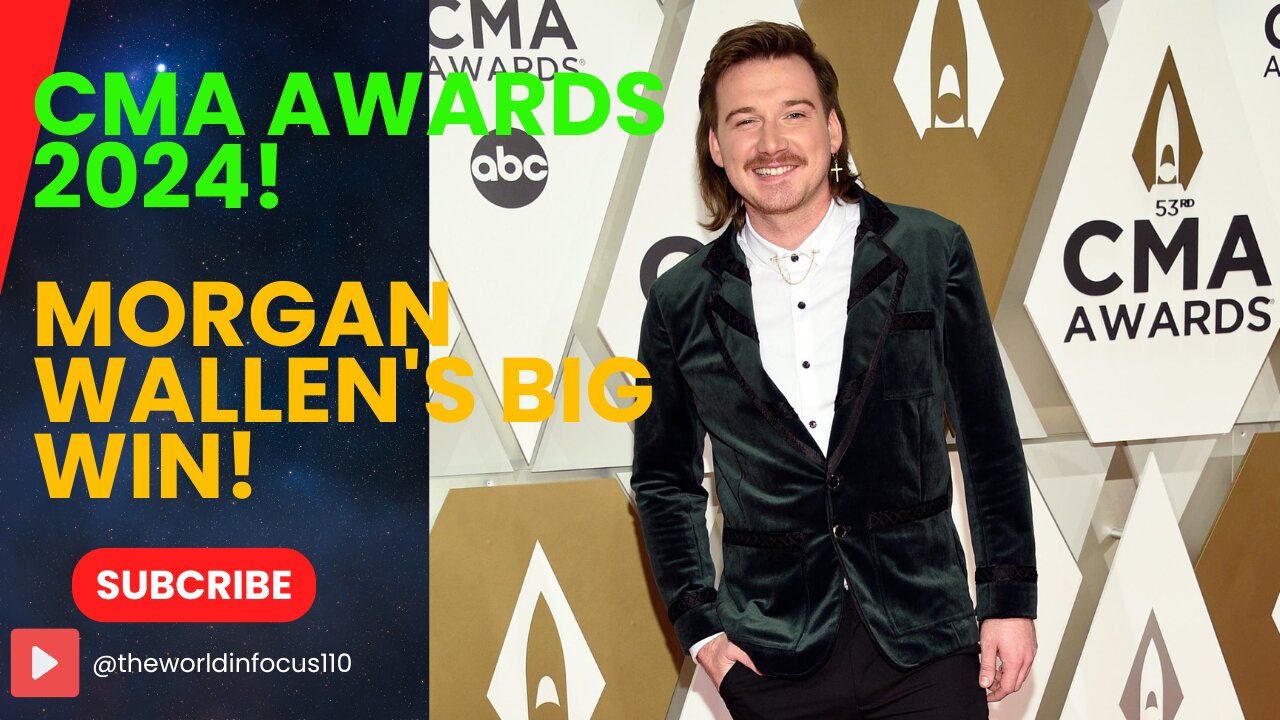 Morgan Wallen Wins Entertainer of the Year at 2024 CMA Awards! | The World in Focus