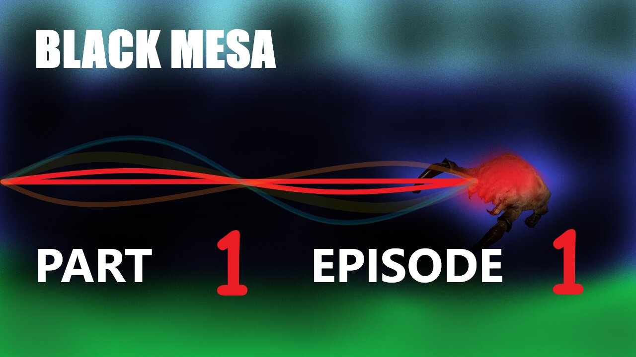 Black Mesa Playthrough Part 1 Episode 1 (Commentary)