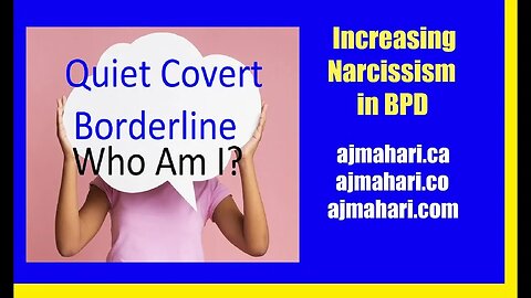 Borderline Personality - Narcissism Increasing in BPD | Overlaps With NPD