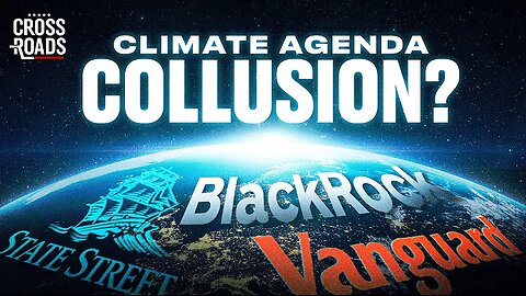 Texas Sues Investment Firms for Collusion on Climate Agenda. Crossroads 11-29-2024