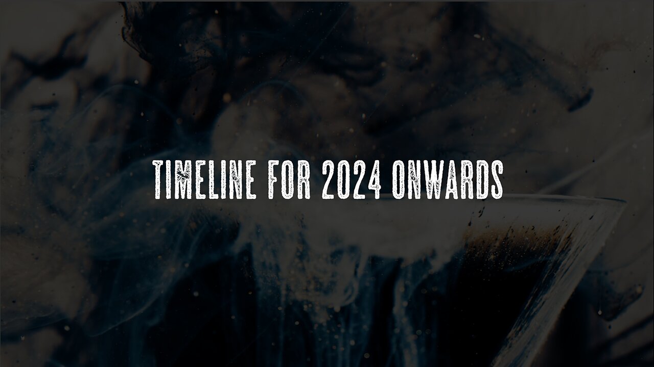 A timeline of 2024 onwards