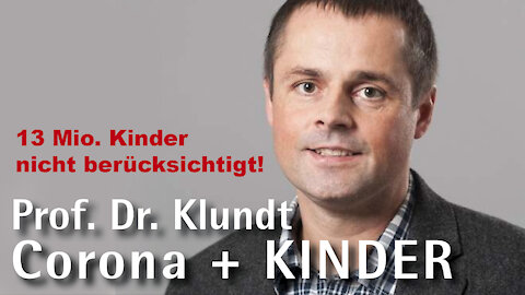 Prof. Dr. Michael Klundt, Kindeswohlgefährdung durch Corona Maßnahmen, Corona Kinder