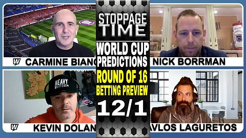 ⚽ 2022 World Cup Picks, Predictions and Odds | Round of 16 Betting Preview | Stoppage Time Dec 1