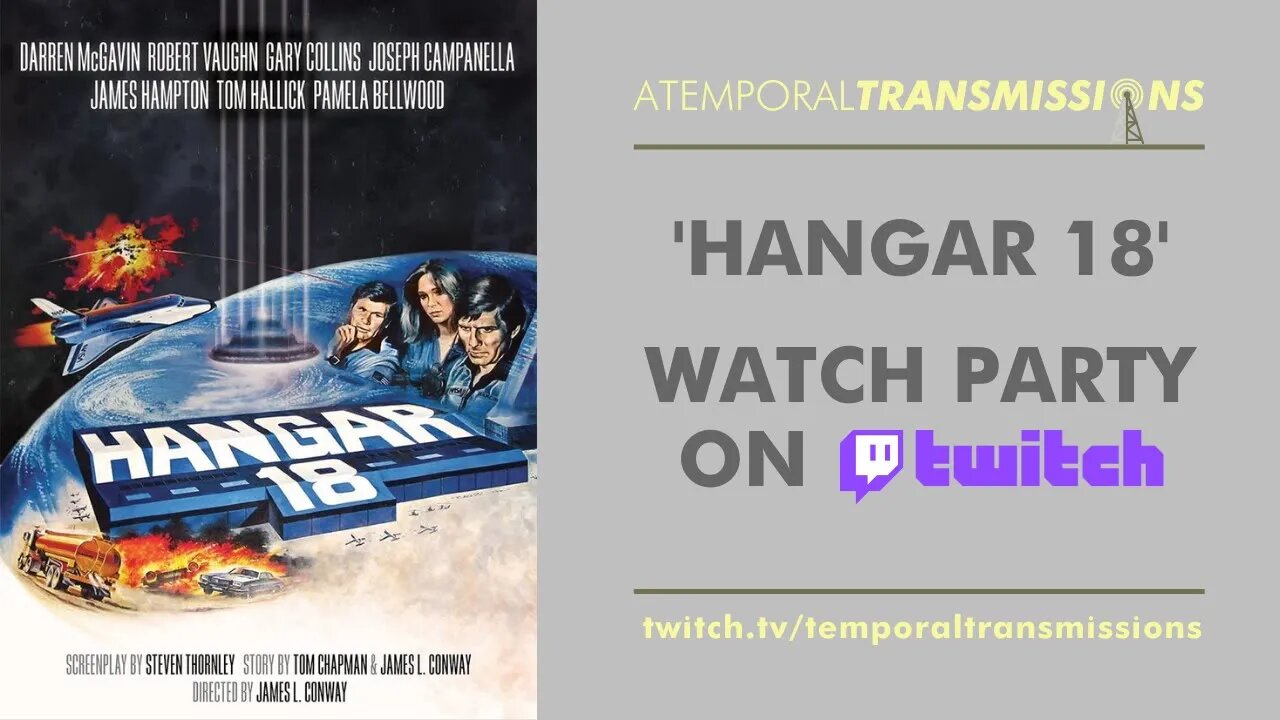 From the Archive: Twitch Watch Party #2 - Hangar 18 [1980]