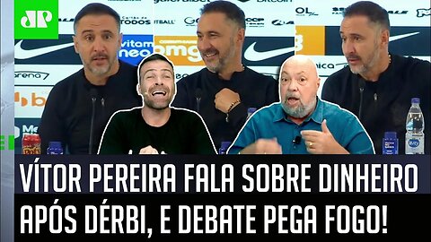 TRETA! "QUÊ? POR%@! O que o Vítor Pereira falou foi..." Debate PEGA FOGO após FALA SOBRE DINHEIRO!