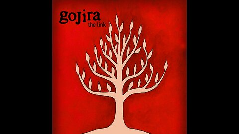 Gojira - The Link