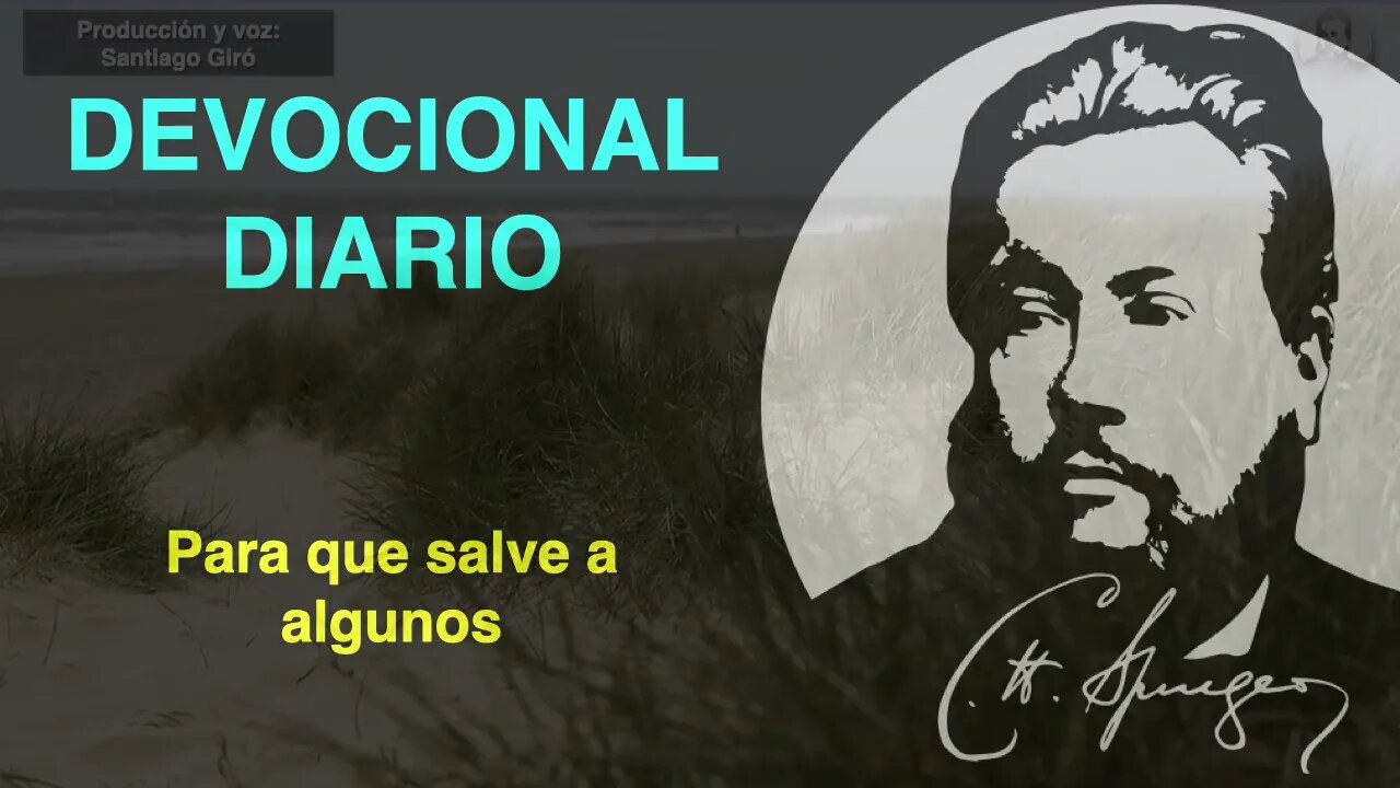 Para que salve a algunos (1 Corintios 9:22) Devocional de hoy Charles Spurgeon