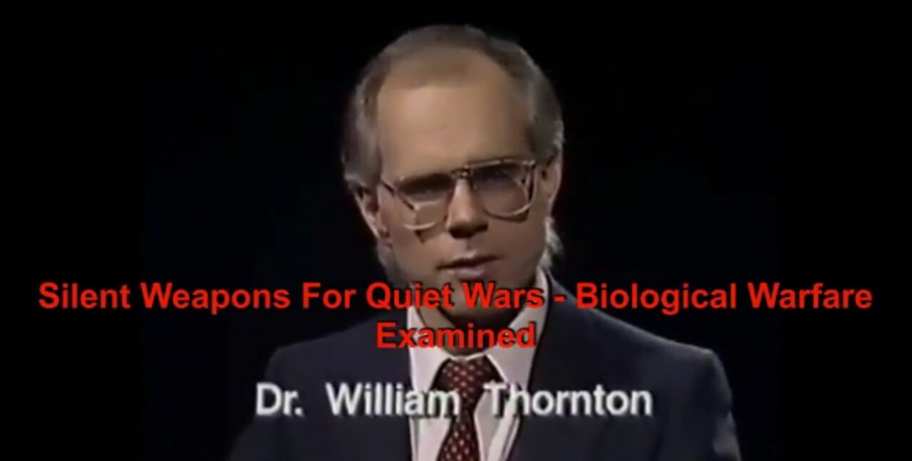 Silent Weapons For Quiet Wars - Biological Warfare Examined Reloaded (Removed on youtube O.o Why ?)