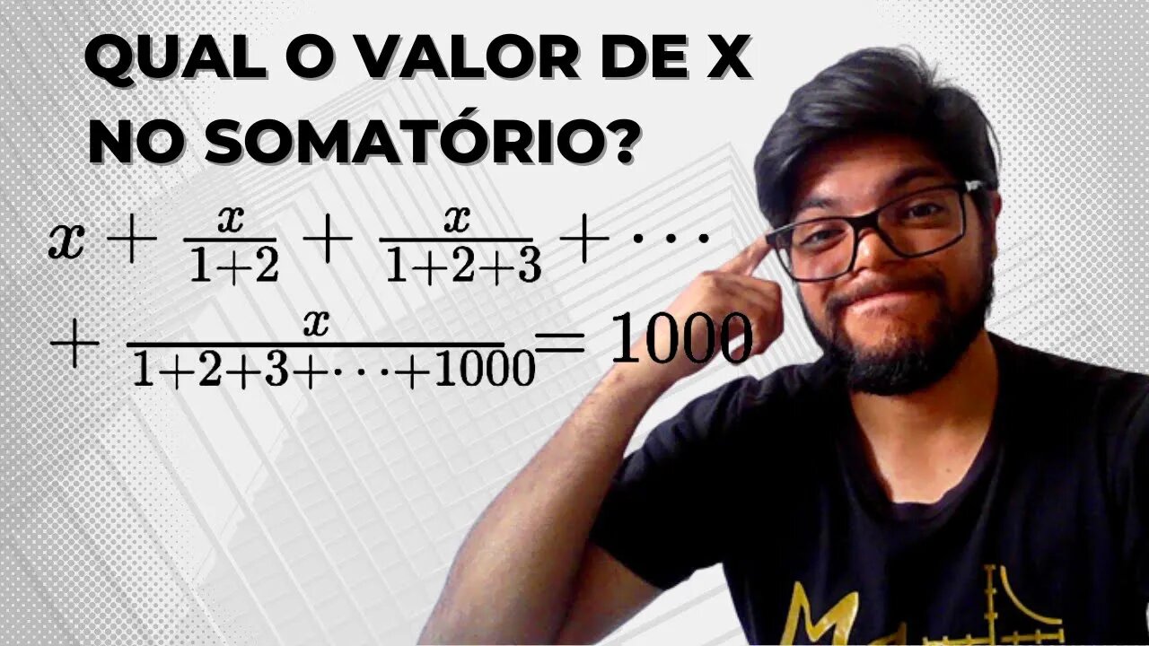 Qual o Valor de x no Somatório? DESAFIOS MATEMÁTICOS