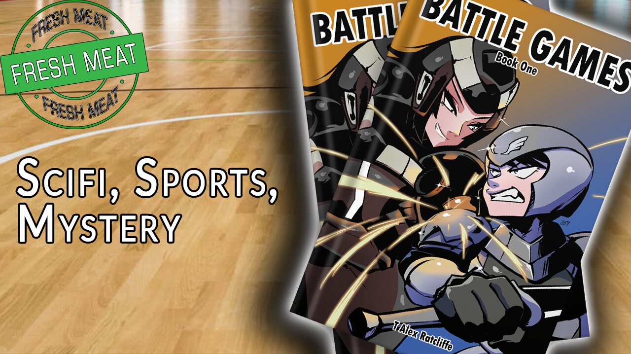 [Scifi/Sports/Mystery] Battle Games by T Alex Ratcliffe | #FMF