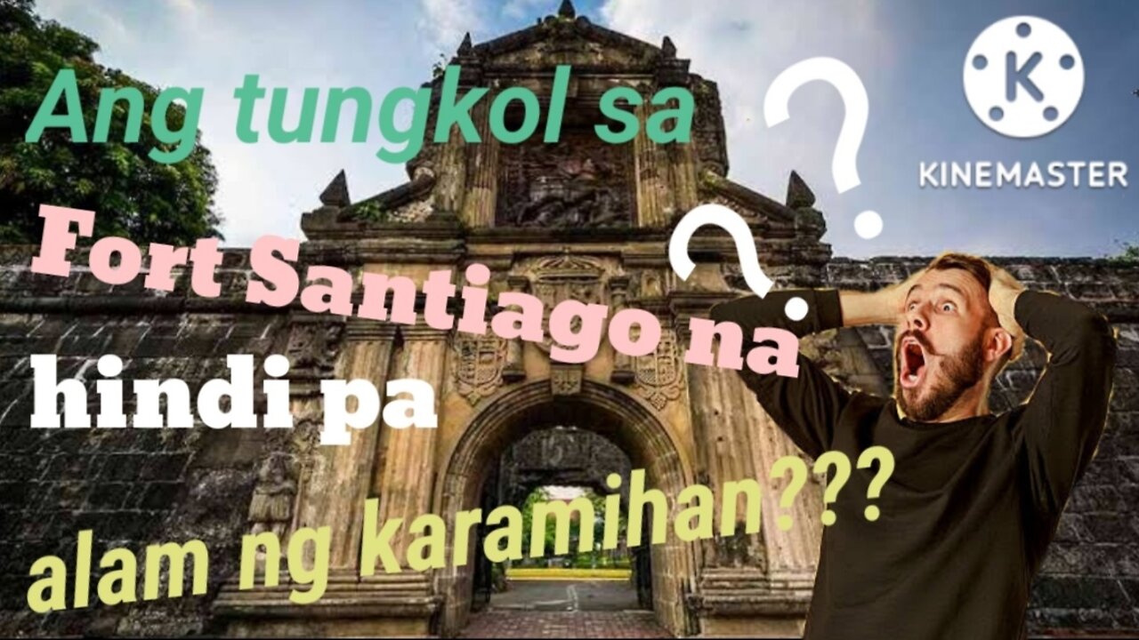 FORT SANTIAGO HISTORY